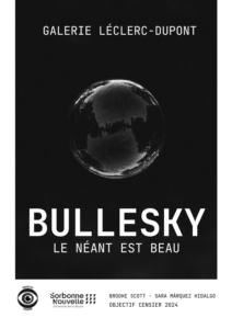 Bullesky Le Néant Est Beau